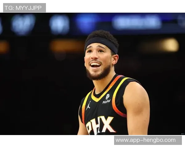 布克三节高效表现斩获24分7助攻正负值22助球队取得领先